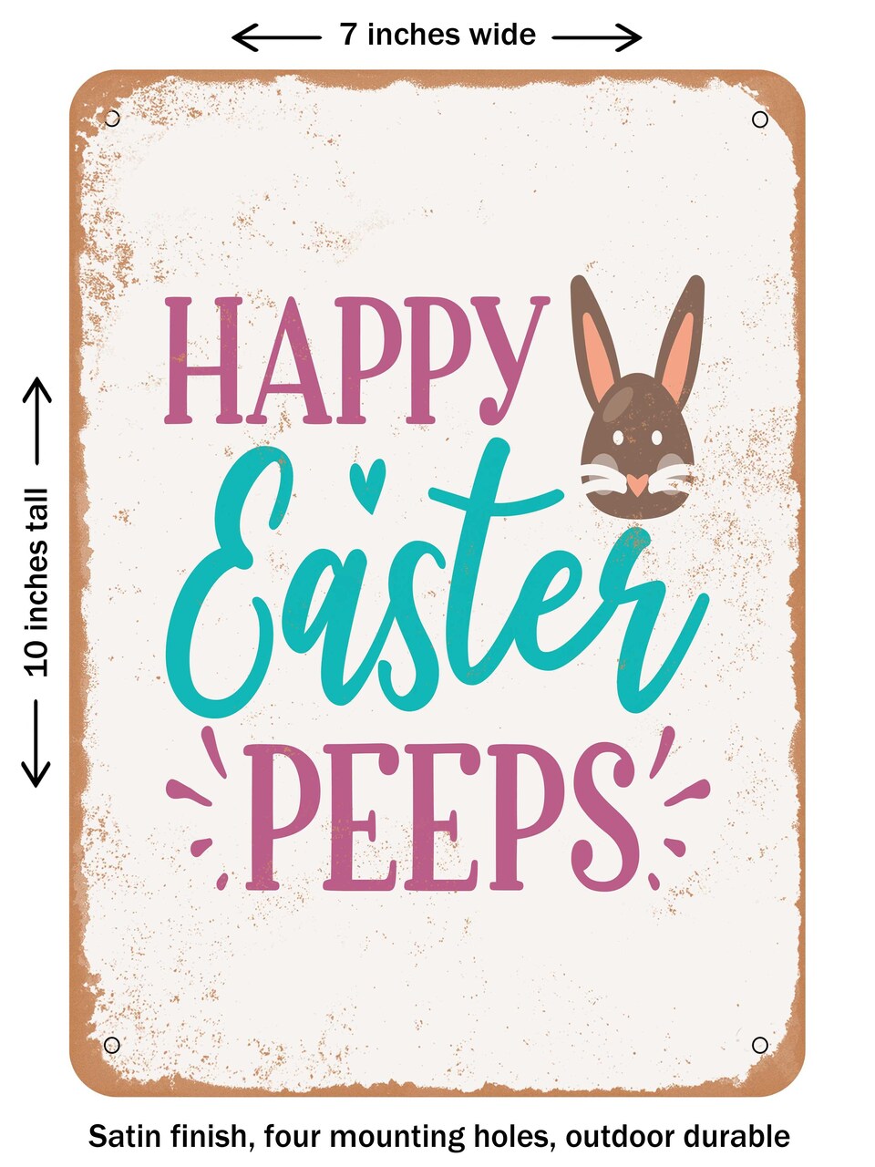 DECORATIVE METAL SIGN - Happy Easter Peeps - Vintage Rusty Look
